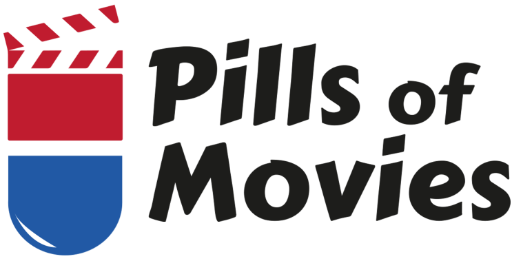 Pills of Movies